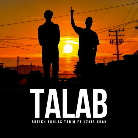 Talab ft. Uzair Khan | Boomplay Music