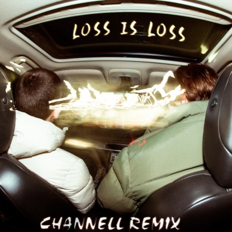 Loss Is Loss (Channell Remix) ft. Channell, Yves Jones & Finnerz