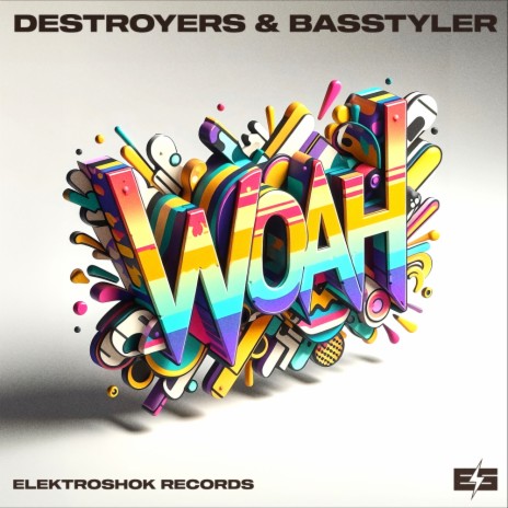 Woah ft. Basstyler | Boomplay Music