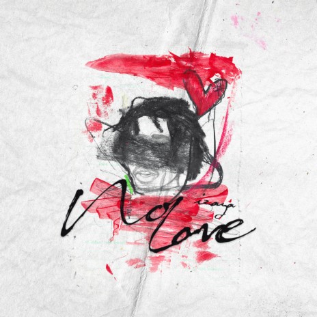 No Love ft. Izaya Tiji | Boomplay Music