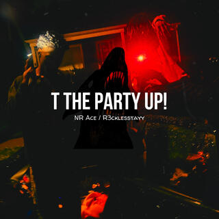 T The Party Up! EP