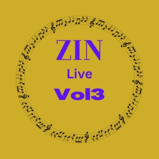 Zin (Live Vol.3)