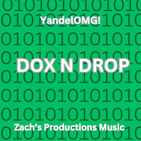 Dox N Drop (Secondary Version) | Boomplay Music