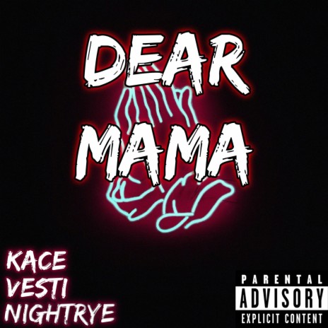 Dear Mama (Vesti Remix) ft. KaCe & Vesti