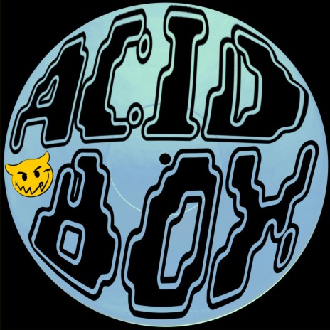 Acid Box | Boomplay Music