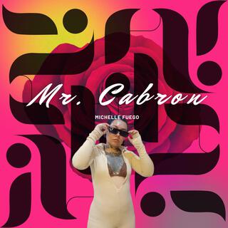 Mr. Cabrón