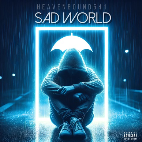 Sad World | Boomplay Music