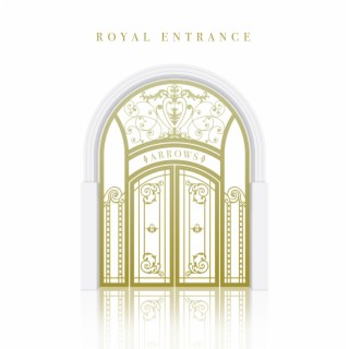 Royal Entrance