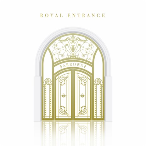 Royal Entrance | Boomplay Music