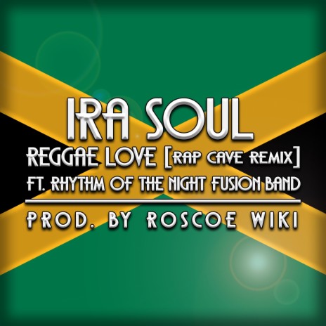 Reggae Love Rap Cave Remix ft. Rhythm Of The Night Fusion Band | Boomplay Music