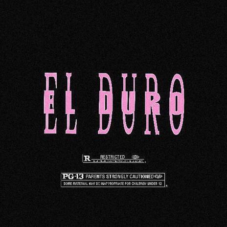 El Duro | Boomplay Music