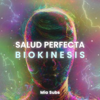 Salud Perfecta Biokinesis