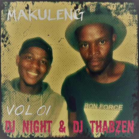 Makuleng ft. DJ Thabzen | Boomplay Music