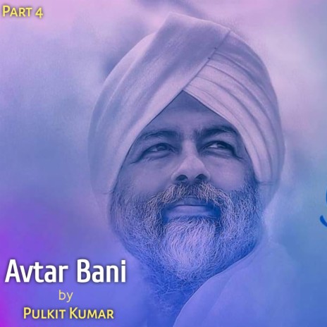 Nirankari Avtar Bani, Pt. 4 (Live) | Boomplay Music