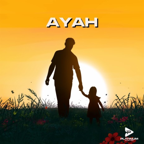 AYAH | Boomplay Music
