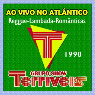 1990 AO VIVO NO ATLÂNTICO - REGGAE - LAMBADA - RAMÂNTICAS