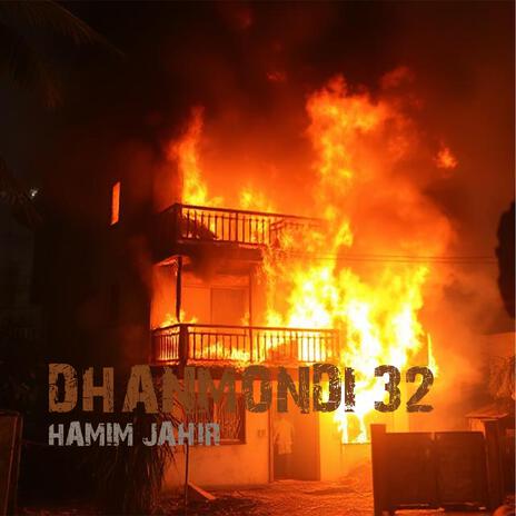 Dhanmondi 32 | Boomplay Music