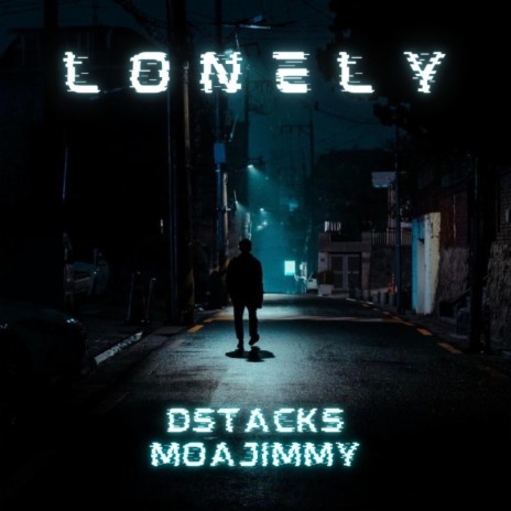 Lonely ft. MOAJimmy