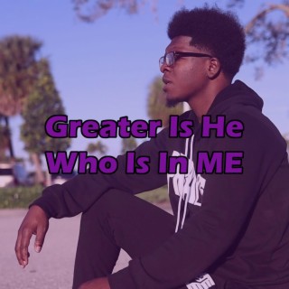 Greater Is He Who Is In Me lyrics | Boomplay Music