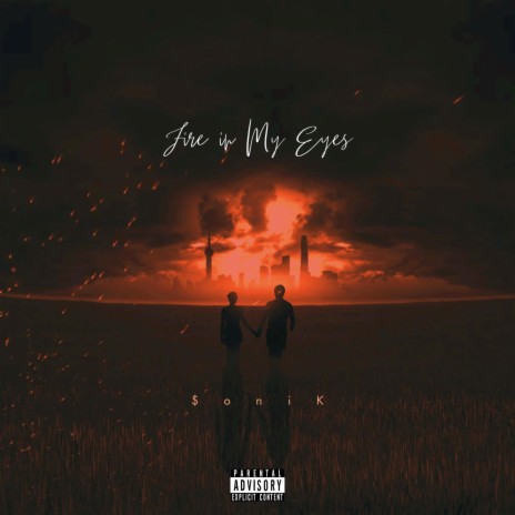Fire in My Eyes | Boomplay Music