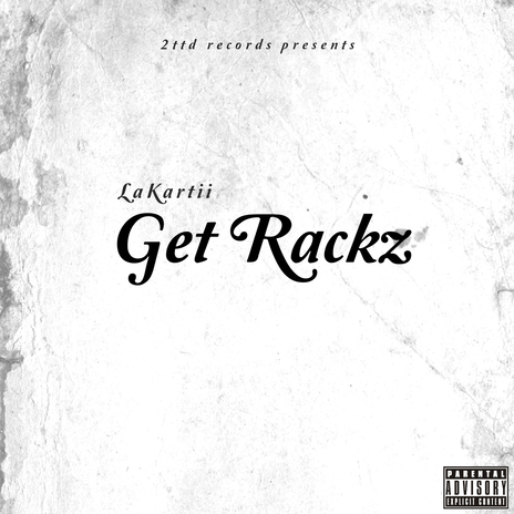 Get Rackz | Boomplay Music