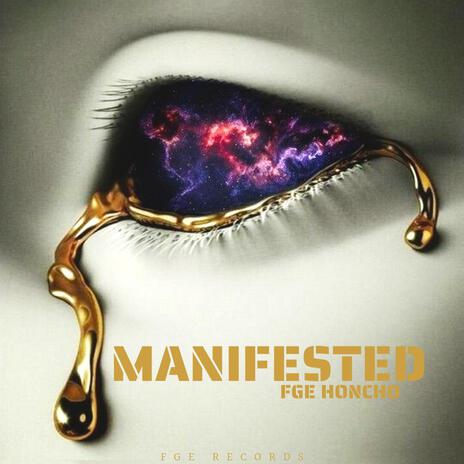 Manifested | Boomplay Music