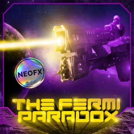 The Fermi Paradox | Boomplay Music