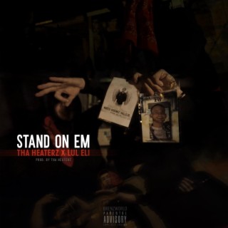 Stand On Em