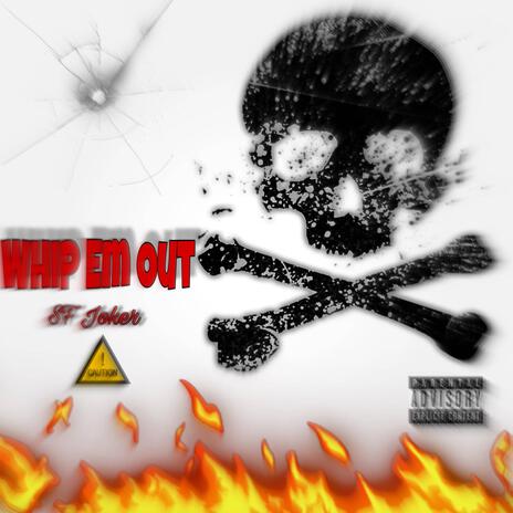 Whip Em Out | Boomplay Music