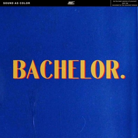 Bachelor | Boomplay Music