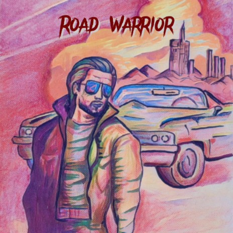 Road Warrior