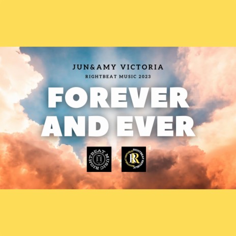 Forever and Ever | Boomplay Music
