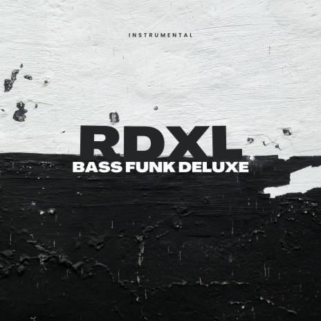 BASS FUNK DELUXE | Boomplay Music