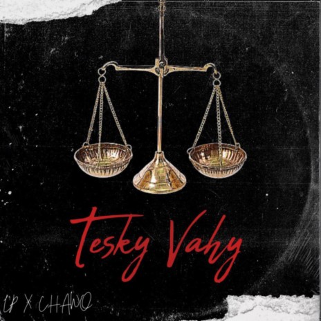 Tesky Vahy ft. Chawo | Boomplay Music