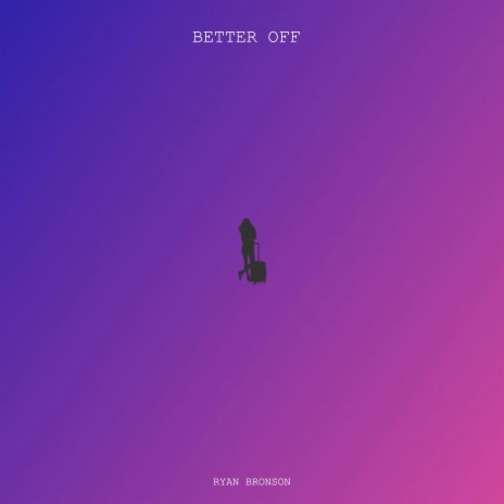 Better Off