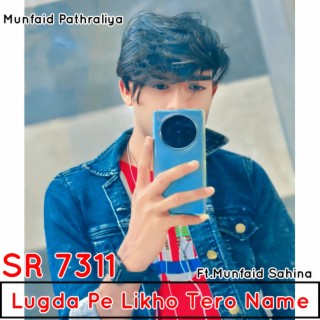 SR 7311 Aslam Singer Lugda Pe Likho Tero Name