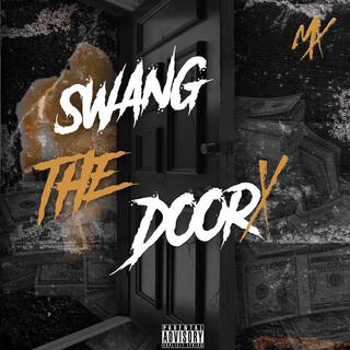 Swang The DoorX