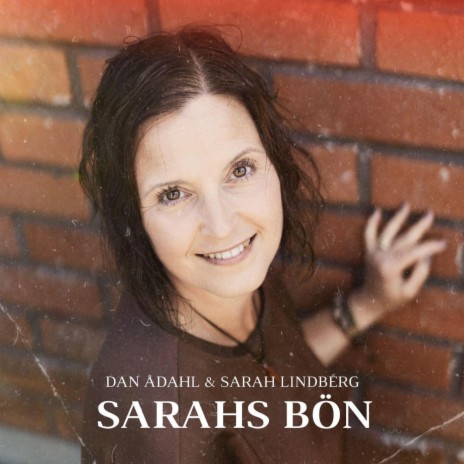 Sarahs Bön ft. Sarah Lindberg