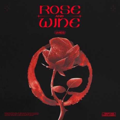 rose and wine | Boomplay Music