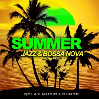 Summer Jazz & Bossa Nova