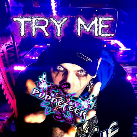 Try Me ft. DJ Blade | Boomplay Music