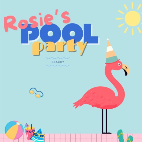 Rosie's Pool Party