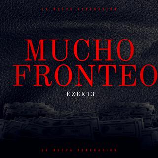 Mucho Fronteo