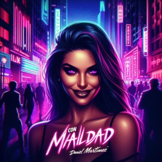 Con Maldad lyrics | Boomplay Music