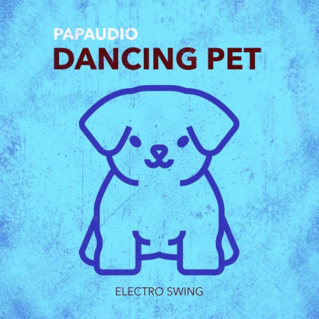 Dancing Pet | Boomplay Music