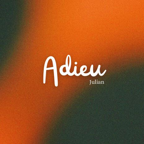 Adieu | Boomplay Music