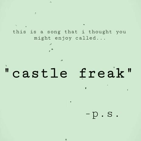 castle freak | Boomplay Music