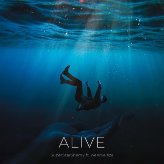 Alive ft. wennie liza lyrics | Boomplay Music