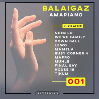 BALAIGAZ AMAPIANO 01