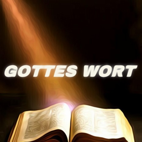 Gottes Wort | Boomplay Music